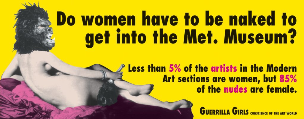 Guerrilla Girls' Do Women Have to be Naked to Get into the Met. Museum? (ca. 1989). Courtesy of Cooper Hewitt.